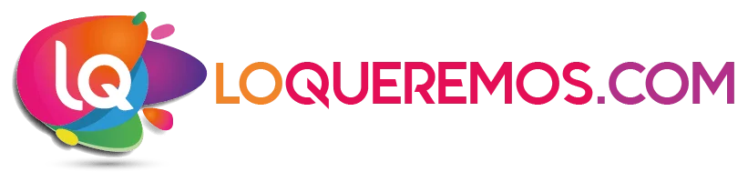 Lo Queremos • Todo lo que Quieres a tu Alcance